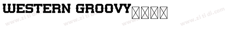 Western Groovy字体转换